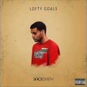 Der musikalische text BOXES von LOCKSMITH ist auch in dem Album vorhanden Lofty goals (2015)