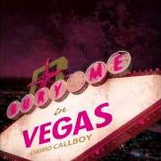 Der musikalische text BURY ME IN VEGAS von ESKIMO CALLBOY ist auch in dem Album vorhanden Bury me in vegas (2012)