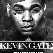 Der musikalische text WIT IT von KEVIN GATES ist auch in dem Album vorhanden By any means (2014)