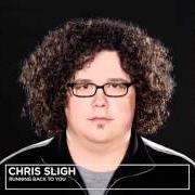 Der musikalische text LET YOU KNOW von CHRIS SLIGH ist auch in dem Album vorhanden Running back to you (2008)