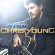 Der musikalische text LOST von CHRIS YOUNG ist auch in dem Album vorhanden Neon (2011)