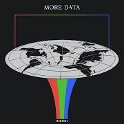 Der musikalische text MORE LOVE von MODERAT ist auch in dem Album vorhanden More d4ta (2022)