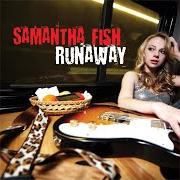 Der musikalische text LEAVIN' KIND von SAMANTHA FISH ist auch in dem Album vorhanden Runaway (2011)