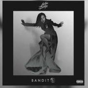Der musikalische text BANDIT von JUSTINE SKYE ist auch in dem Album vorhanden Emotionally unavailable (2015)