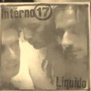 Der musikalische text DIECI von INTERNO 17 ist auch in dem Album vorhanden Liquido (1999)