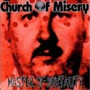 Der musikalische text RIPPING INOT PIECES (PETER SUTCLIFFE) von CHURCH OF MISERY ist auch in dem Album vorhanden Master of brutality (2001)
