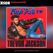Der musikalische text LITUANTIONSHIP von TREVOR JACKSON ist auch in dem Album vorhanden Rough drafts, pt. 1 (2018)