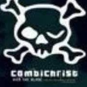 Der musikalische text THE WELL von COMBICHRIST ist auch in dem Album vorhanden Kiss the blade (2003)