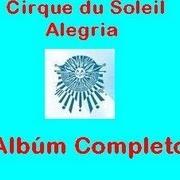 Der musikalische text VAI VEDRAI von CIRQUE DU SOLEIL ist auch in dem Album vorhanden Alegría (1994)