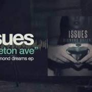 Der musikalische text PRINCETON AVE von ISSUES ist auch in dem Album vorhanden Black diamonds (2012)