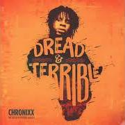 Der musikalische text HERE COMES TROUBLE von CHRONIXX ist auch in dem Album vorhanden Dread & terrible (2014)