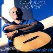 Der musikalische text PANELA NA PIA von CLAUDIO JORGE ist auch in dem Album vorhanden Coisa de chefe (2001)