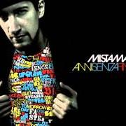 Der musikalische text SUPERFUNKYCRAZYFUTURISTICPSYCHOJOINT von MISTAMAN ist auch in dem Album vorhanden Anni senza fine (2008)