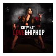 Der musikalische text WIE MAN MICH BEKOMMT von KITTY KAT ist auch in dem Album vorhanden Love & hip hop (2018)