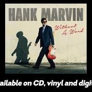 Der musikalische text THE FOOL ON THE HILL von HANK MARVIN ist auch in dem Album vorhanden Without a word (2017)