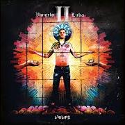 Der musikalische text VANGELO II LUKA von L'ELFO ist auch in dem Album vorhanden Vangelo ii luka (2021)
