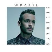 Der musikalische text GIVE IT TIME von WRABEL ist auch in dem Album vorhanden Sideways (2014)