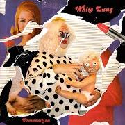 Der musikalische text BIRD von WHITE LUNG ist auch in dem Album vorhanden Premonition (2022)