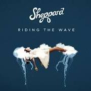 Der musikalische text I'M NOT A WHORE von SHEPPARD ist auch in dem Album vorhanden Sheppard (2012)