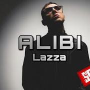 Der musikalische text ALIBI von LAZZA ist auch in dem Album vorhanden Sirio (2022)