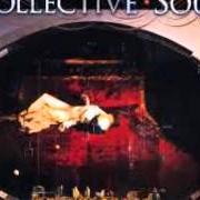 Der musikalische text BLAME von COLLECTIVE SOUL ist auch in dem Album vorhanden Disciplined breakdown (1997)
