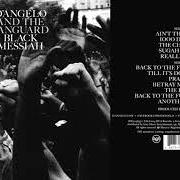 Der musikalische text THE CHARADE von D'ANGELO & THE VANGUARD ist auch in dem Album vorhanden Black messiah (2014)