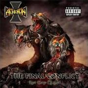 Der musikalische text MILLENNIUM'S END von ACHERON ist auch in dem Album vorhanden The final conflict: last days of god (2009)
