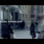 Der musikalische text SEMPRE SEI von SIMONE FORNASARI ist auch in dem Album vorhanden Tutto bene grazie (2015)