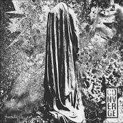 Der musikalische text THE DUSK IN US von CONVERGE ist auch in dem Album vorhanden The dusk in us (2017)