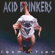 Der musikalische text IQ CYCO von ACID DRINKERS ist auch in dem Album vorhanden Infernal connection (1994)