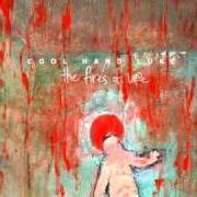 Der musikalische text THE ZOMBIE SONG von COOL HAND LUKE ist auch in dem Album vorhanden The fires of life (2004)