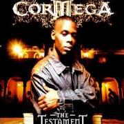 Der musikalische text INTERLUDE von CORMEGA ist auch in dem Album vorhanden The testament (2005)