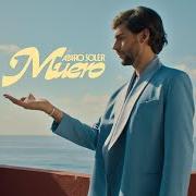 Der musikalische text MUERO von ALVARO SOLER ist auch in dem Album vorhanden Muero (2023)