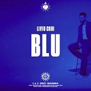 Der musikalische text VERANO von LIVIO CORI ist auch in dem Album vorhanden Blu verano (2021)