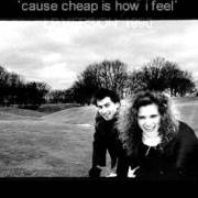 Der musikalische text 'CAUSE CHEAP IS HOW I FEEL von COWBOY JUNKIES ist auch in dem Album vorhanden The caution horses (1990)