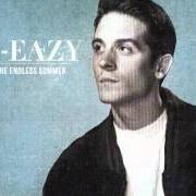 Der musikalische text RUNAROUND SUE von G-EAZY ist auch in dem Album vorhanden The endless summer (2011)