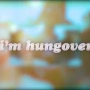 Der musikalische text HUNGOVER & I MISS YOU von GNASH ist auch in dem Album vorhanden Hungover & i miss you (2020)