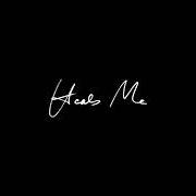 Der musikalische text HEALS ME von JMSN ist auch in dem Album vorhanden Heals me (2021)