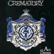 Der musikalische text TALE von CREMATORY ist auch in dem Album vorhanden Act seven (1999)