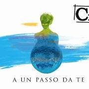 Der musikalische text UN ESTATE COSÌ von CRIFIU ist auch in dem Album vorhanden A un passo da te (2015)