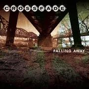 Der musikalische text NEVER COMING HOME von CROSSFADE ist auch in dem Album vorhanden Falling away (2006)