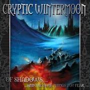 Der musikalische text W.A.R. (WITHOUT ANY REGRET) von CRYPTIC WINTERMOON ist auch in dem Album vorhanden Of shadows... and dark things you fear (2005)