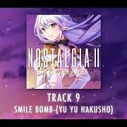 Der musikalische text SMILE BOMB (YU YU HAKUSHO) von AMALEE ist auch in dem Album vorhanden Nostalgia ii (2017)
