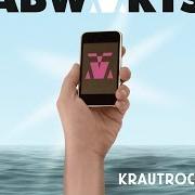 Der musikalische text KRAUTROCK von ABWÄRTS ist auch in dem Album vorhanden Krautrock (2014)