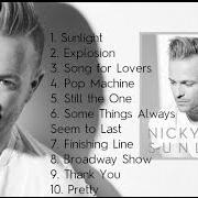 Der musikalische text EXPLOSION von NICKY BYRNE ist auch in dem Album vorhanden Sunlight (2016)