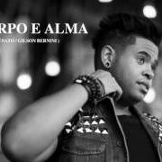 Der musikalische text PARA von LUCAS MORATO ist auch in dem Album vorhanden De corpo e alma (2016)