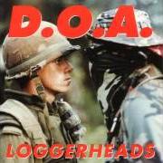 Der musikalische text FOLSOM PRISON DIRGE von D.O.A. ist auch in dem Album vorhanden Loggerheads (1993)