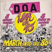 Der musikalische text WARMONGER von D.O.A. ist auch in dem Album vorhanden War on 45 (1982)
