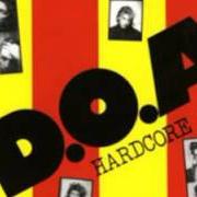 Der musikalische text COMMUNICATION BREAKDOWN von D.O.A. ist auch in dem Album vorhanden Hardcore '81 (1981)