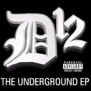 Der musikalische text FILTHY von D12 ist auch in dem Album vorhanden The underground (1997)